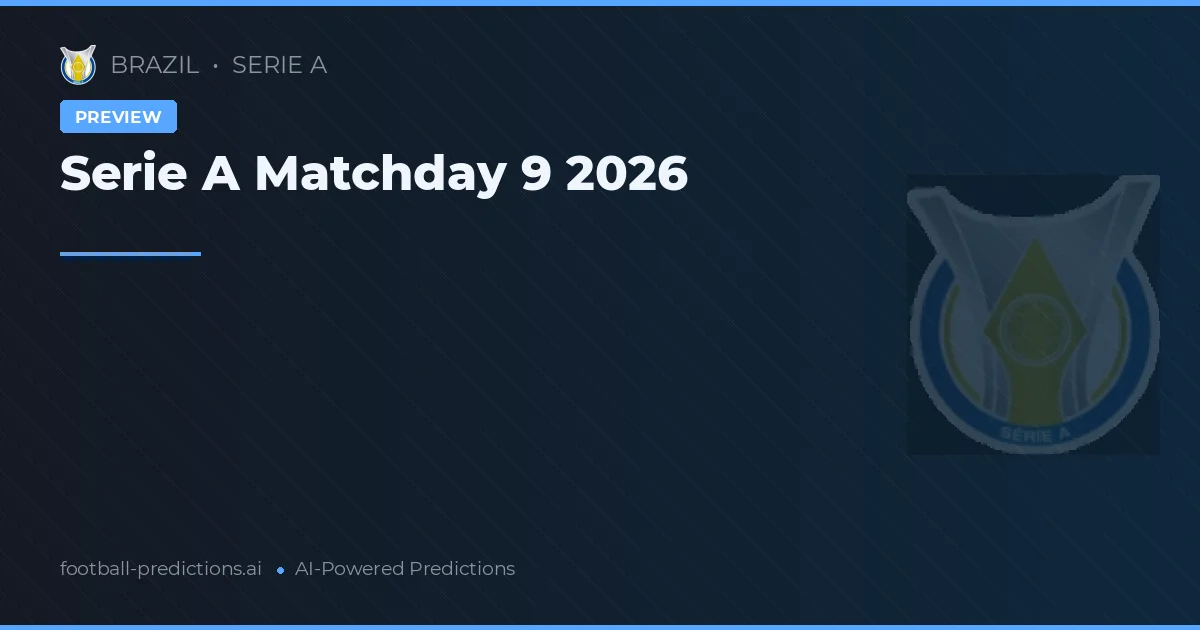 Serie A Matchday 9 2026
