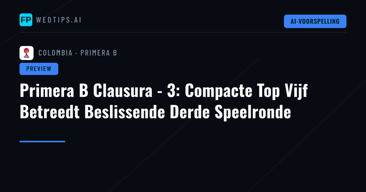 Primera B Clausura - 3: Compacte Top Vijf Betreedt Beslissende Derde Speelronde