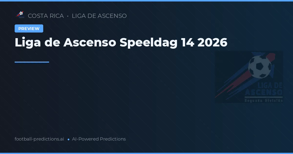 Liga de Ascenso Speeldag 14 2026