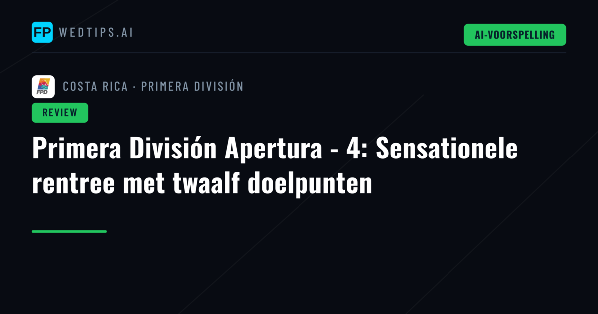 Primera División Apertura - 4: Sensationele rentree met twaalf doelpunten