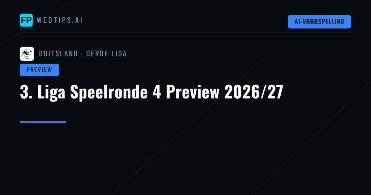 3. Liga Speelronde 4 Preview 2026/27