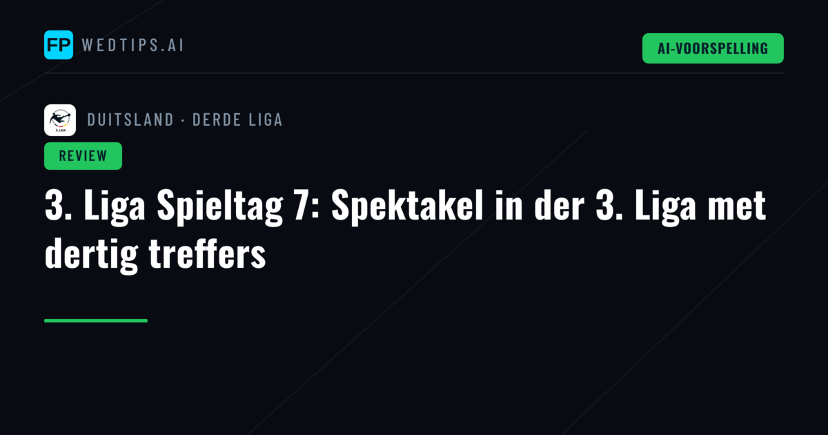 3. Liga Spieltag 7: Spektakel in der 3. Liga met dertig treffers
