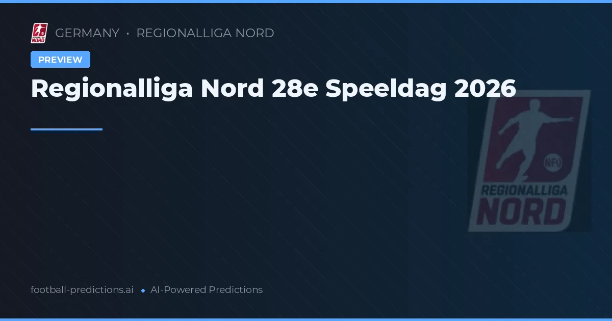 Regionalliga Nord 28e Speeldag 2026