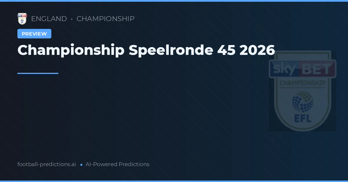 Championship Speelronde 45 2026