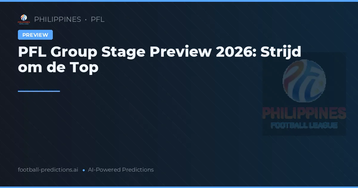 PFL Group Stage Preview 2026: Strijd om de Top