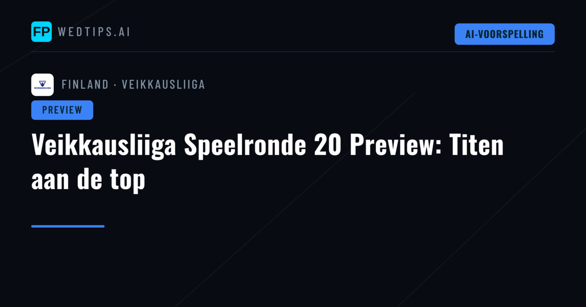 Veikkausliiga Speelronde 20 Preview: Titen aan de top