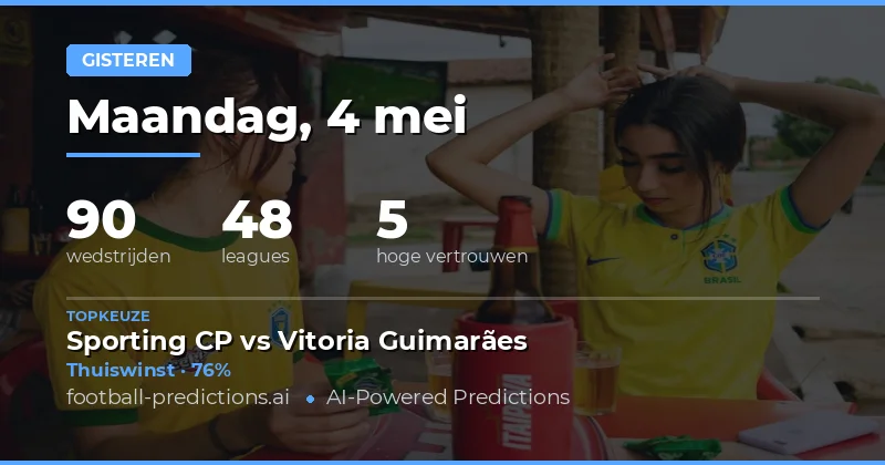 Samenvatting van de Resultaten van Gisteren