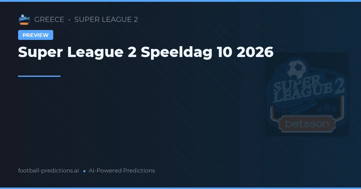Super League 2 Speeldag 10 2026