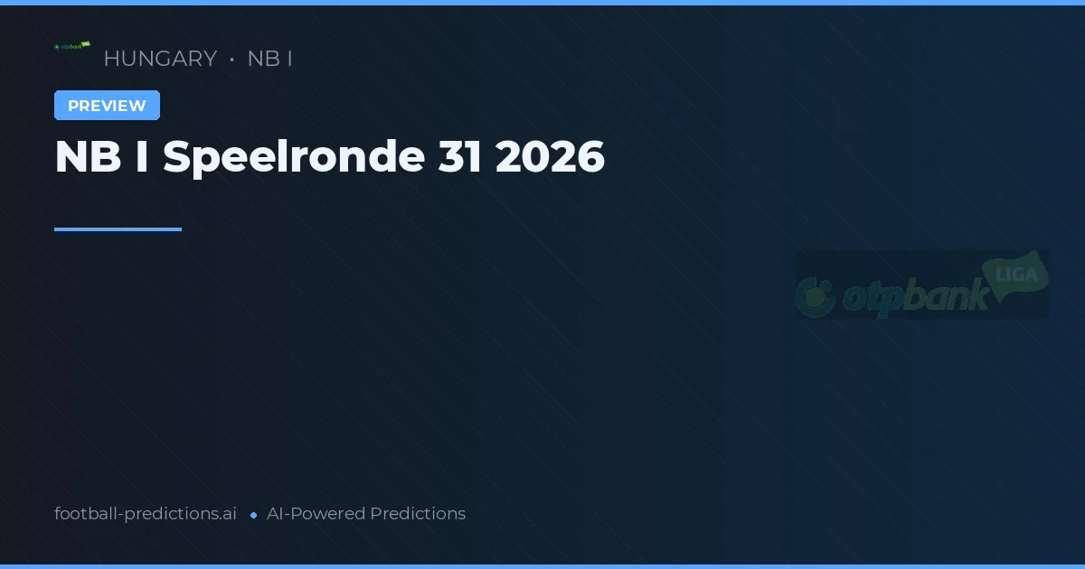 NB I Speelronde 31 2026