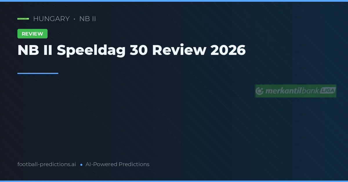NB II Speeldag 30 Review 2026