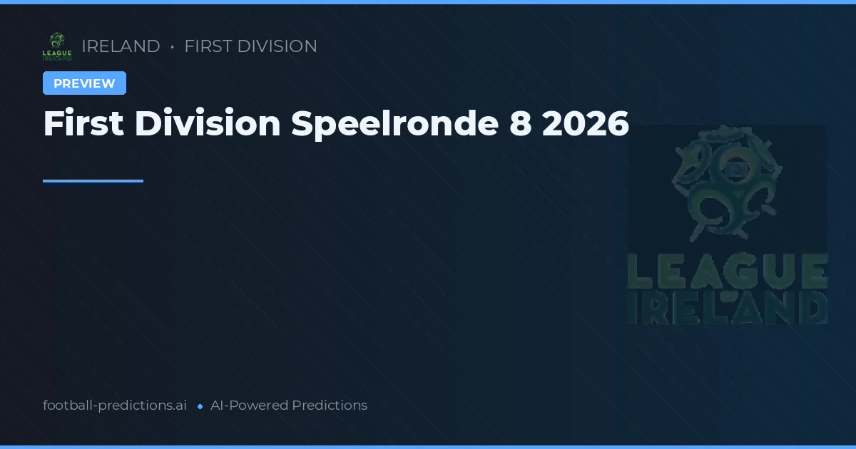 First Division Speelronde 8 2026