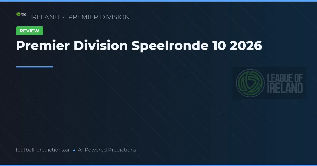 Premier Division Speelronde 10 2026