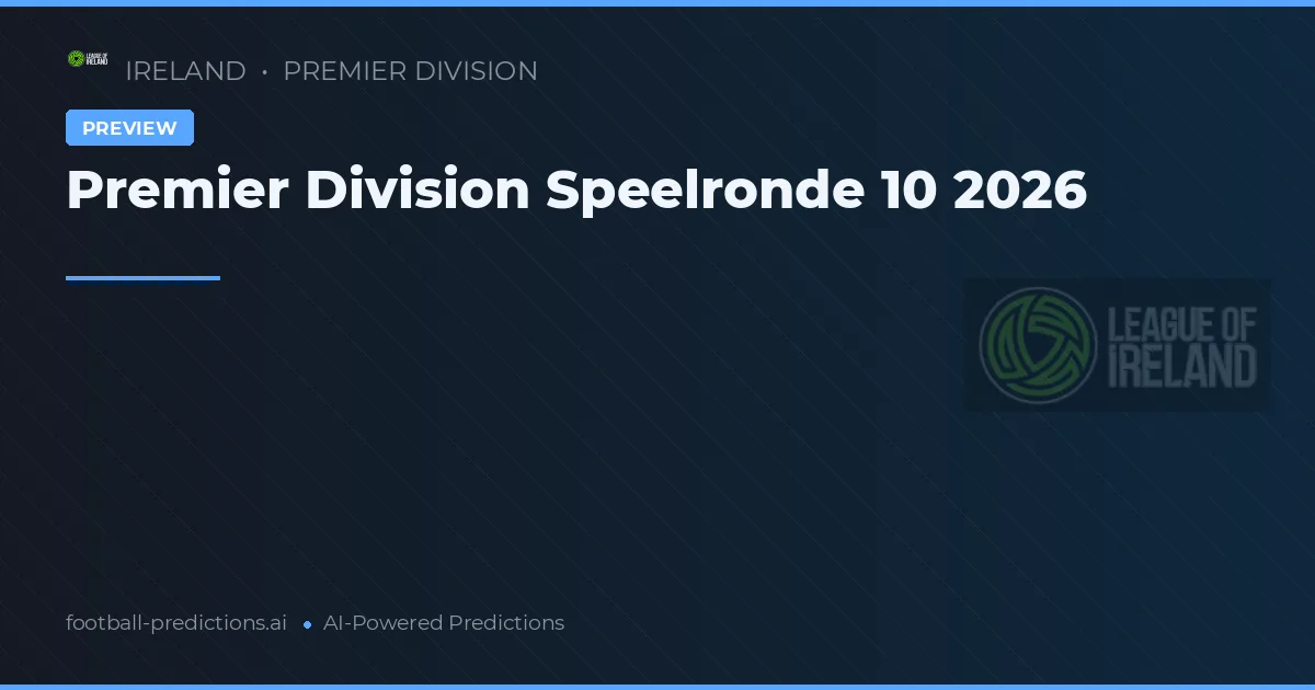 Premier Division Speelronde 10 2026