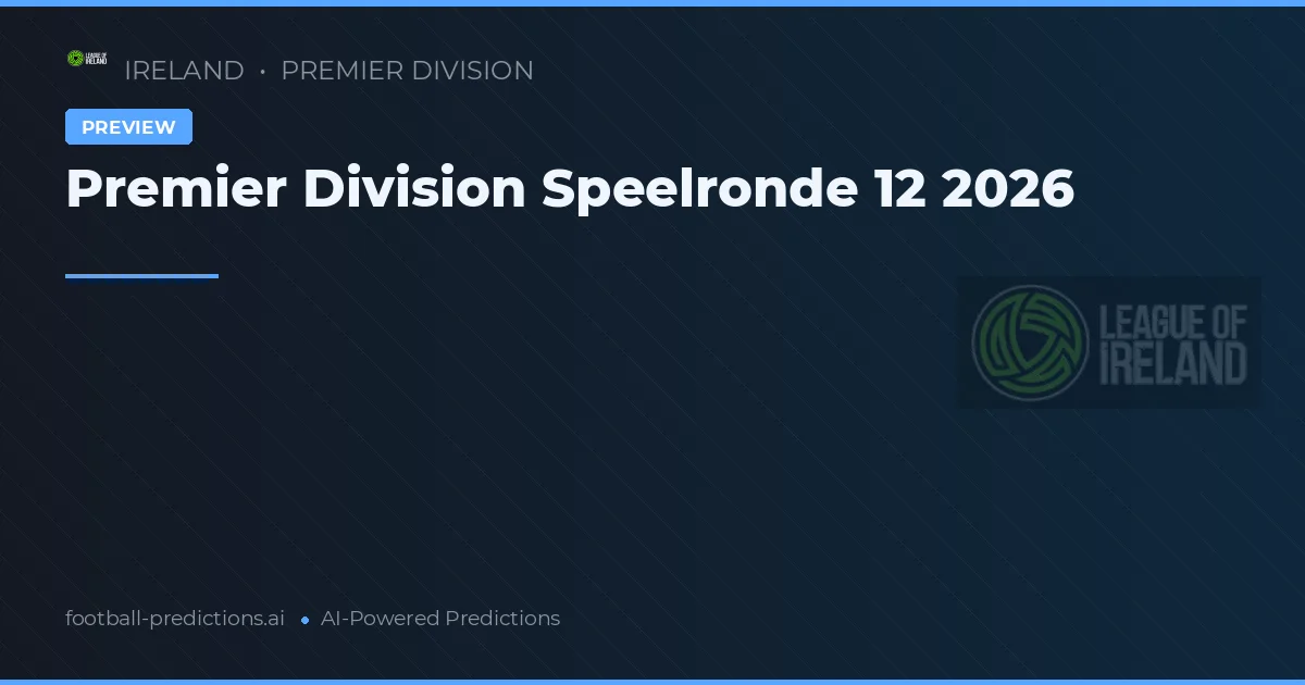 Premier Division Speelronde 12 2026