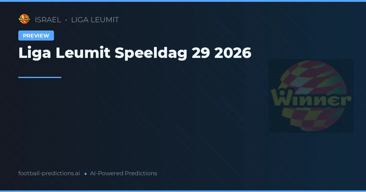 Liga Leumit Speeldag 29 2026