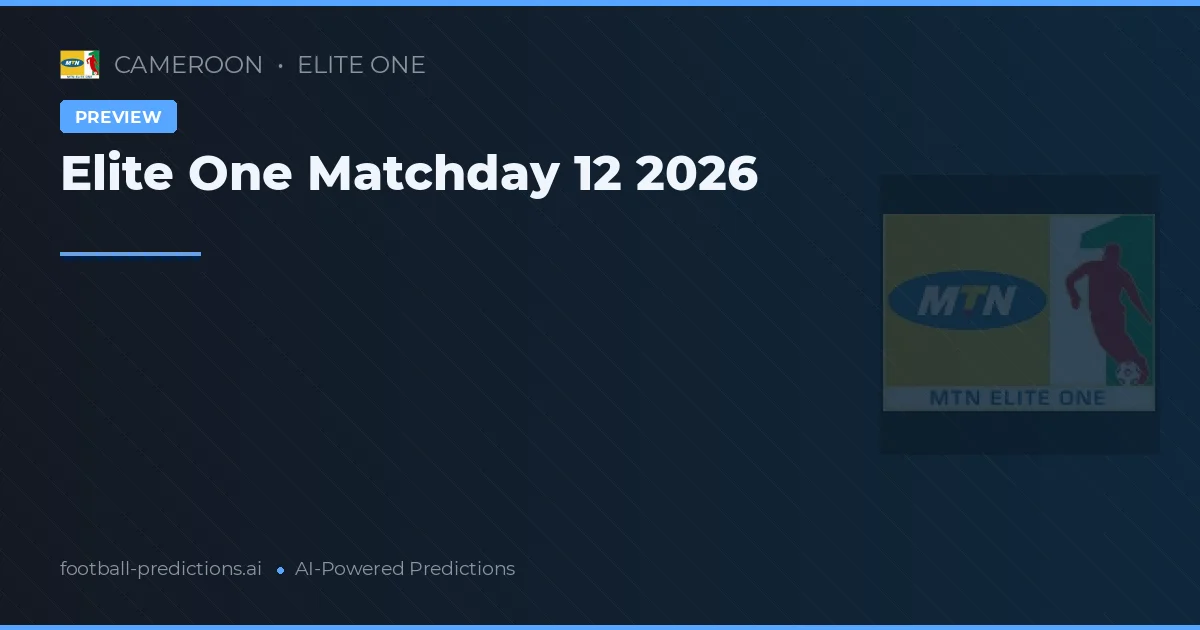 Elite One Matchday 12 2026
