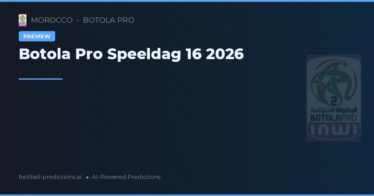 Botola Pro Speeldag 16 2026