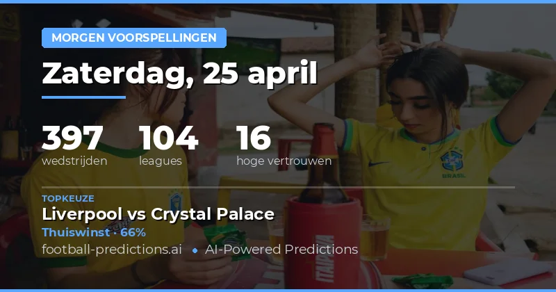 Overzicht van de Wedstrijden op 25 April 2026