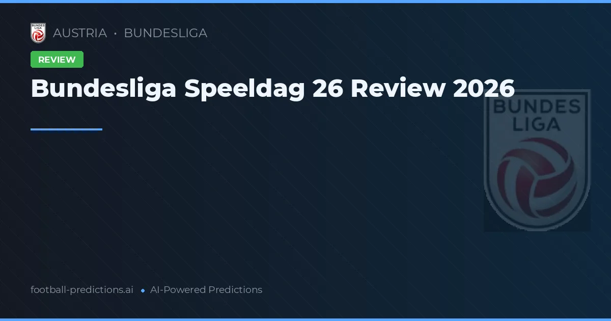 Bundesliga Speeldag 26 Review 2026