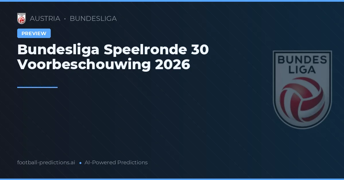 Bundesliga Speelronde 30 Voorbeschouwing 2026