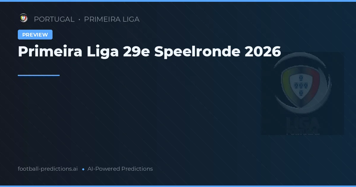Primeira Liga 29e Speelronde 2026