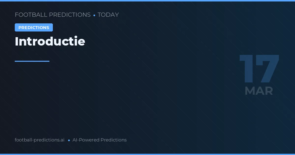 Voetbalvoorspellingen Vandaag maart 2026: beste tips