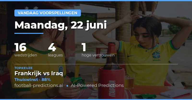 Maandag 22 Juni 2026: Overzicht Speelprogramma