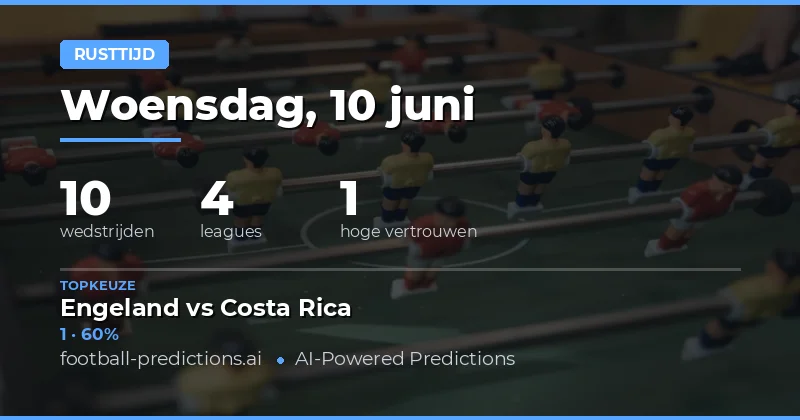Top Ruststand Voorspellingen voor 10 Jun 2026