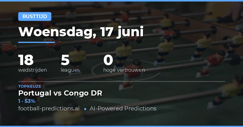 HT/FT Voorspellingen voor Woensdag 17 Juni 2026