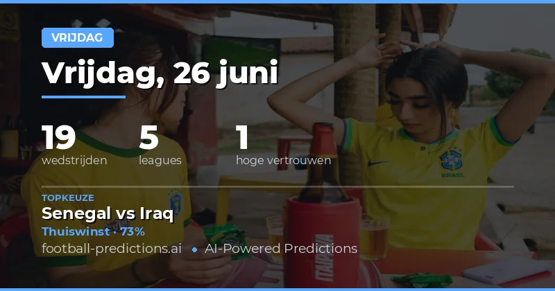 Statistisch Overzicht van Vrijdag 26 Juni