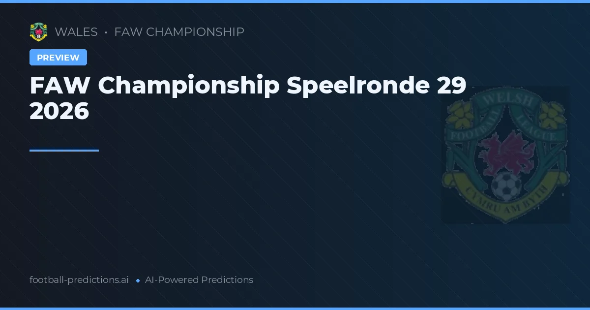FAW Championship Speelronde 29 2026
