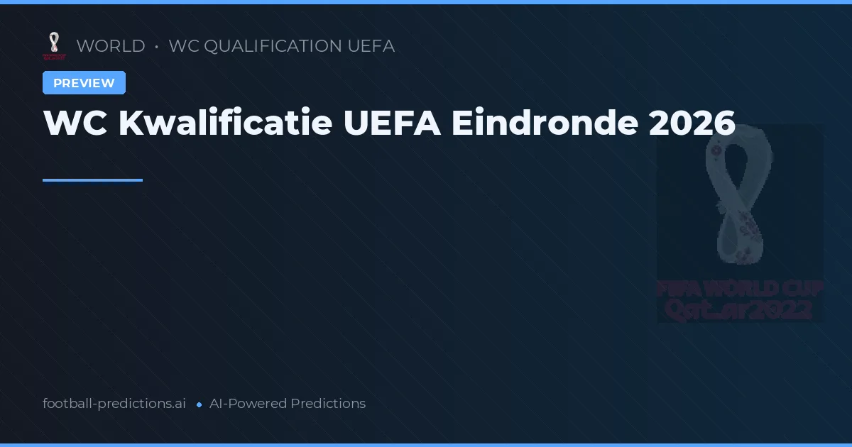 WC Kwalificatie UEFA Eindronde 2026