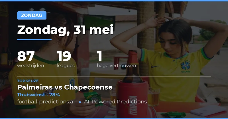 Voorbeschouwing Zondag 31 Mei 2026