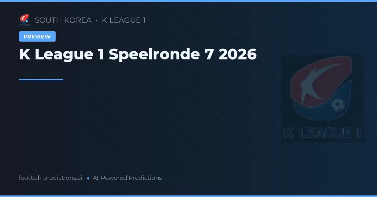 K League 1 Speelronde 7 2026
