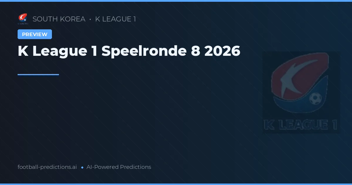 K League 1 Speelronde 8 2026