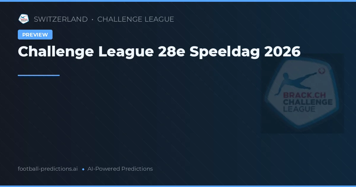 Challenge League 28e Speeldag 2026