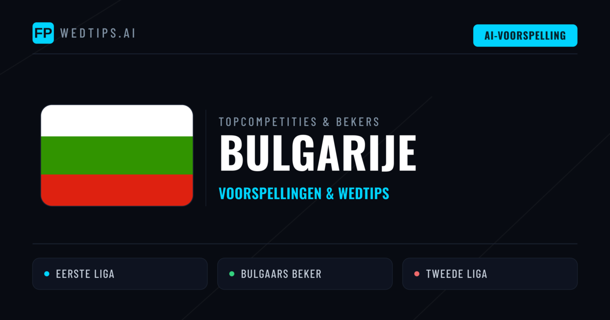 Bulgarije Voorspellingen & Tips - Voetbal voorspellingen en wedden