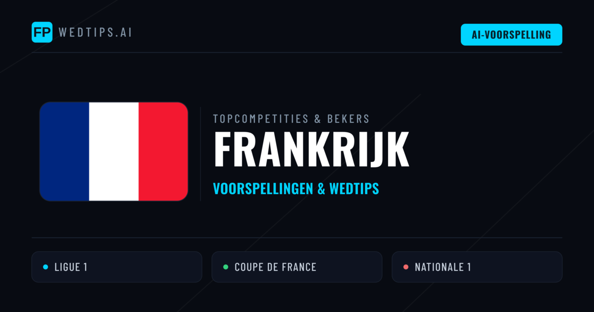 Frankrijk Voorspellingen & Tips - Voetbal voorspellingen en wedden