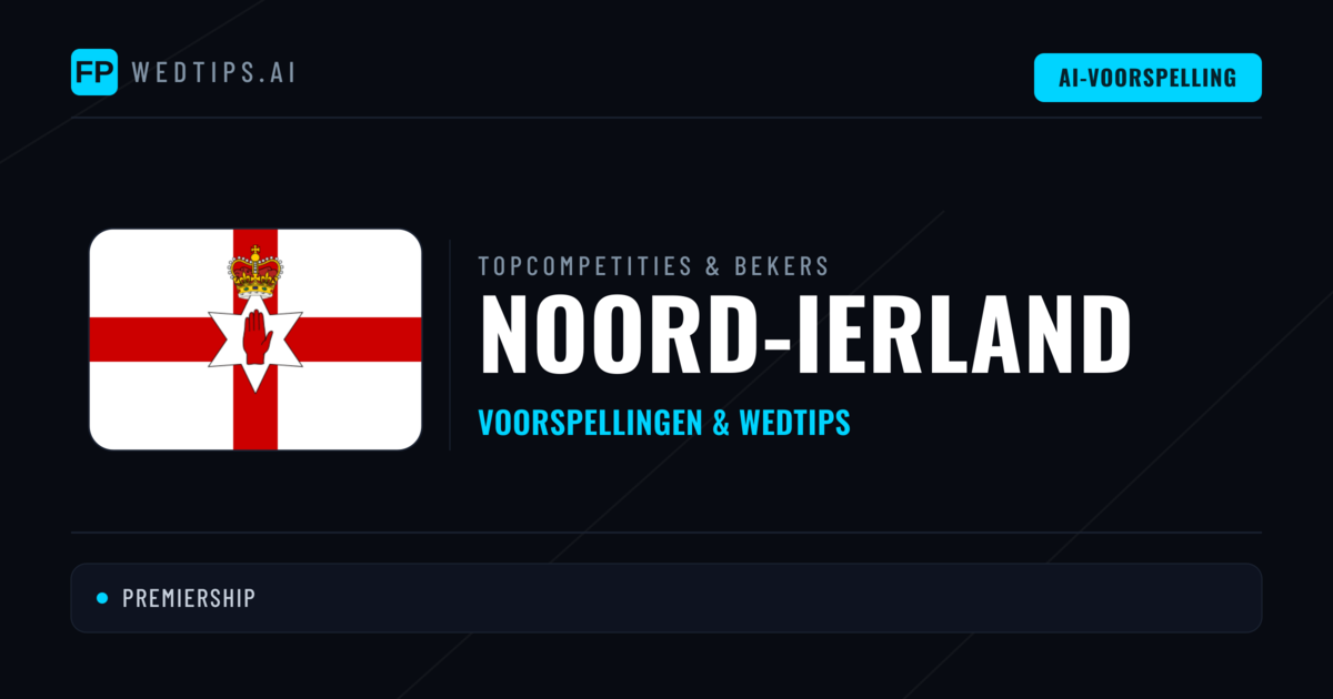 Noord-Ierland Voorspellingen & Tips - Voetbal voorspellingen en wedden