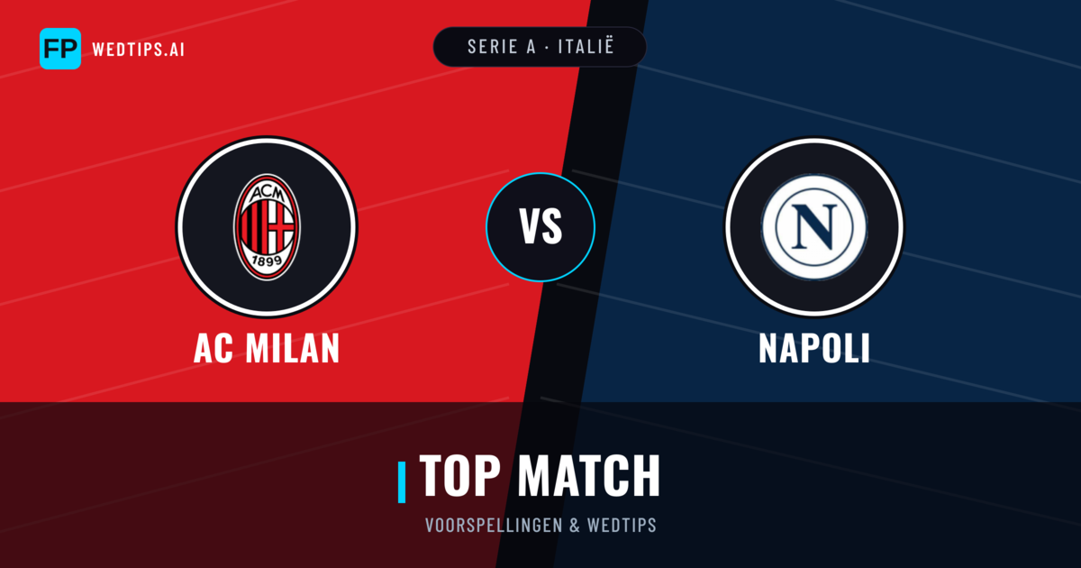 AC Milan vs Napoli voorspellingen & statistieken
