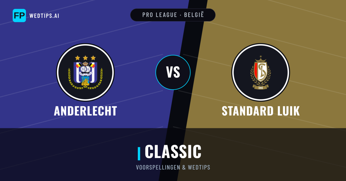 Anderlecht vs Standard Luik voorspellingen & statistieken