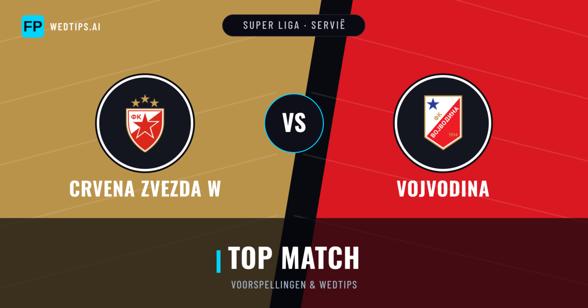 Crvena zvezda W vs Vojvodina voorspellingen & statistieken