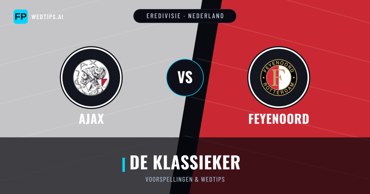 Ajax vs Feyenoord voorspellingen & statistieken