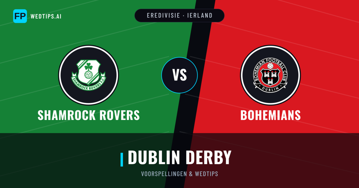 Shamrock Rovers vs Bohemians voorspellingen & statistieken