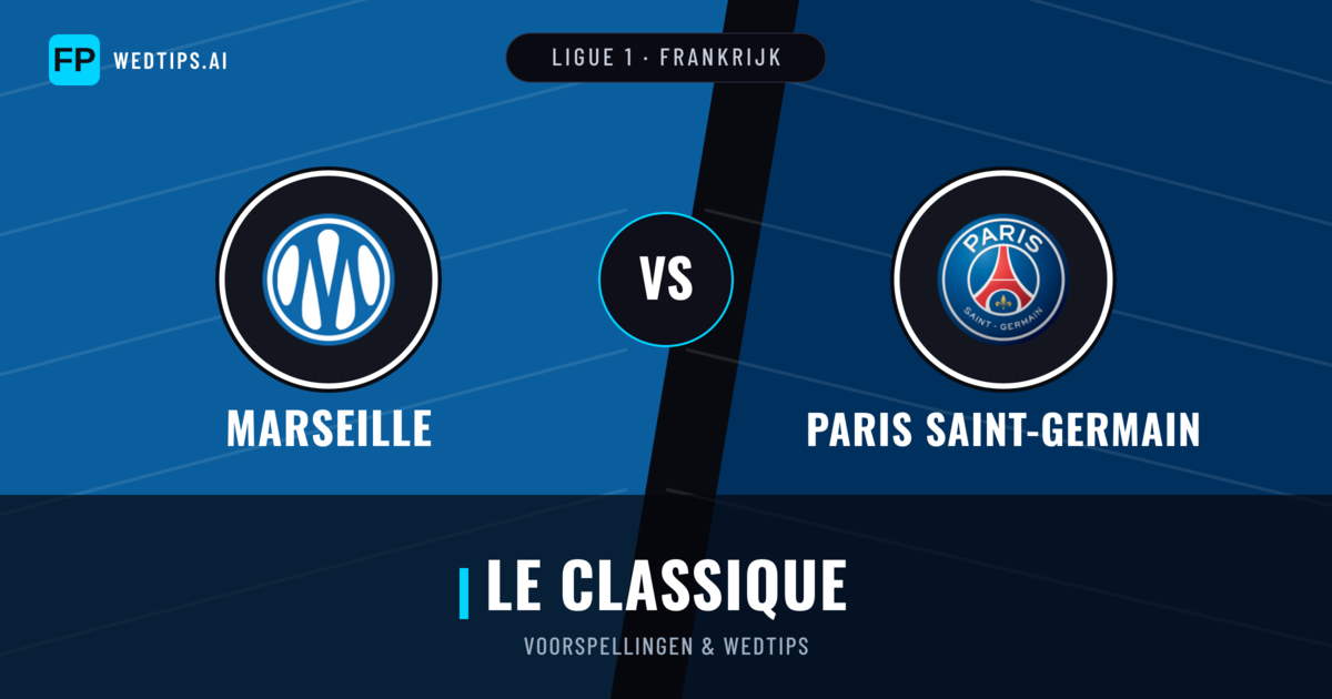 Marseille vs Paris Saint-Germain voorspellingen & statistieken