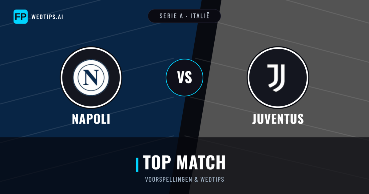 Napoli vs Juventus voorspellingen & statistieken