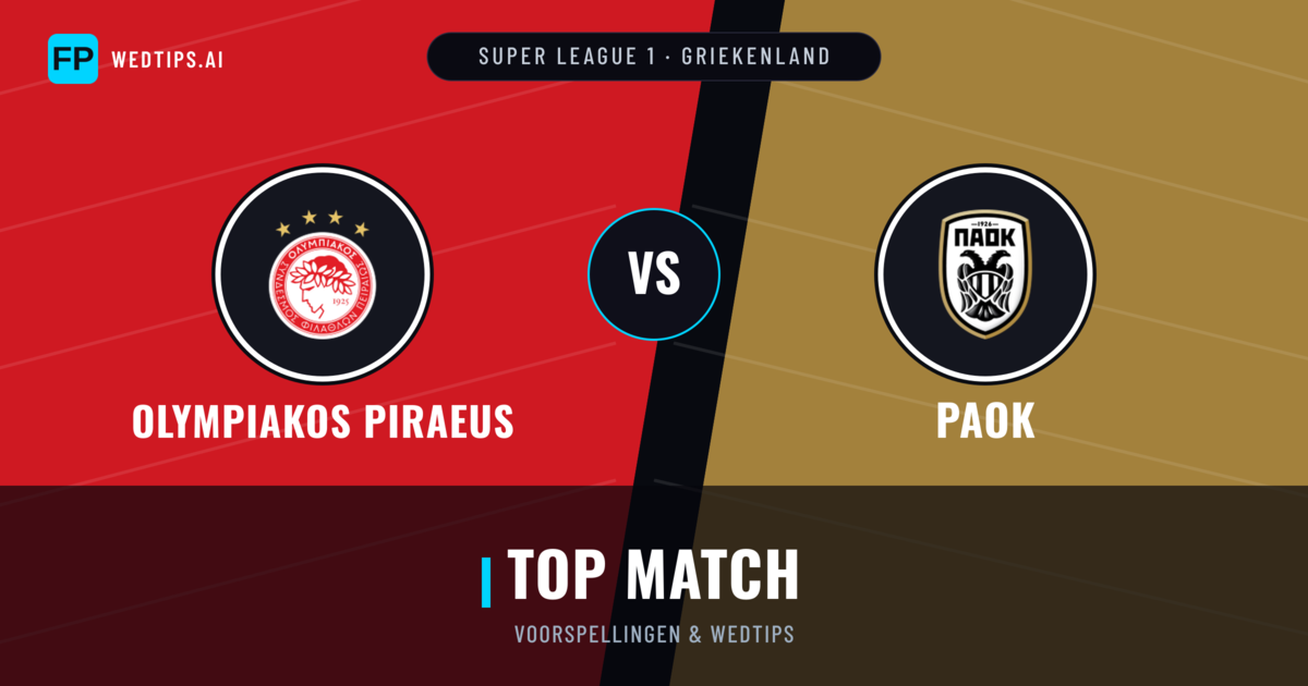 Olympiakos Piraeus vs PAOK voorspellingen & statistieken