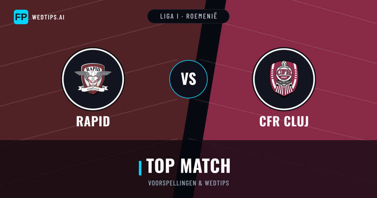 Rapid vs CFR Cluj voorspellingen & statistieken