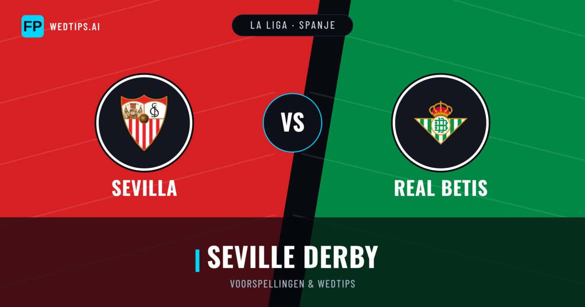 Sevilla vs Real Betis voorspellingen & statistieken