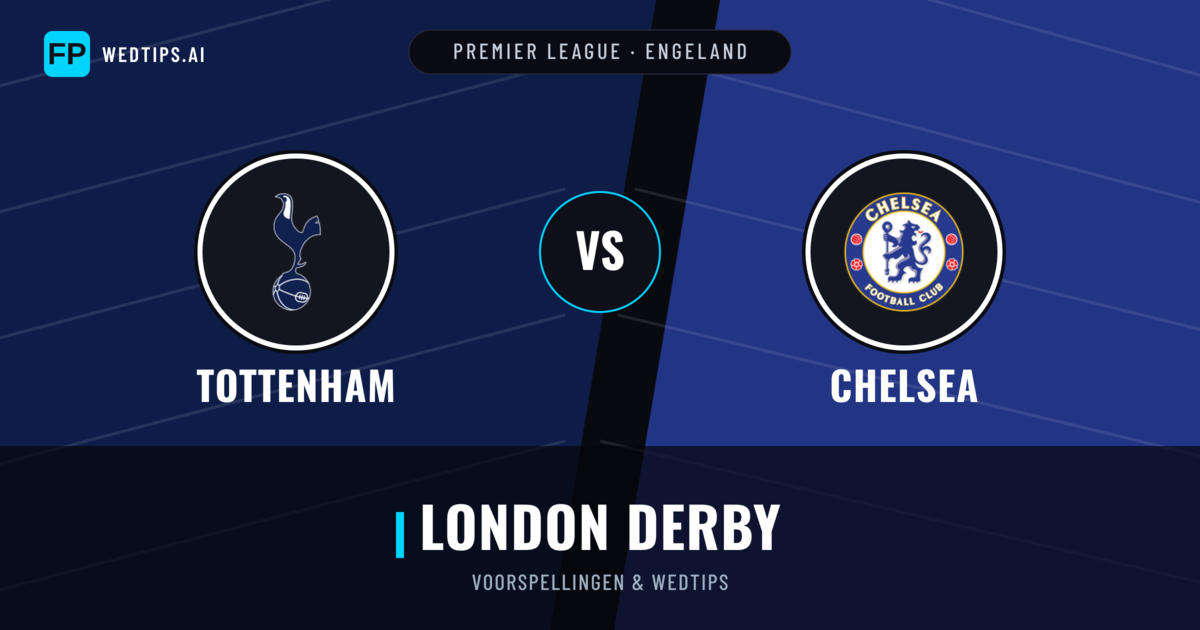 Tottenham vs Chelsea voorspellingen & statistieken